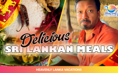 The Secret to Delicious Sri Lankan Meals and How to Enjoy Them Like a Local